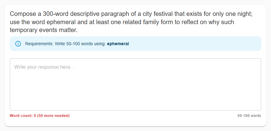 A Writing Practice exercise prompting a 300-word descriptive paragraph using the word 'ephemeral', with a word counter showing minimum length requirements.